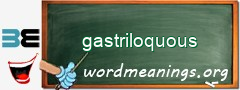WordMeaning blackboard for gastriloquous